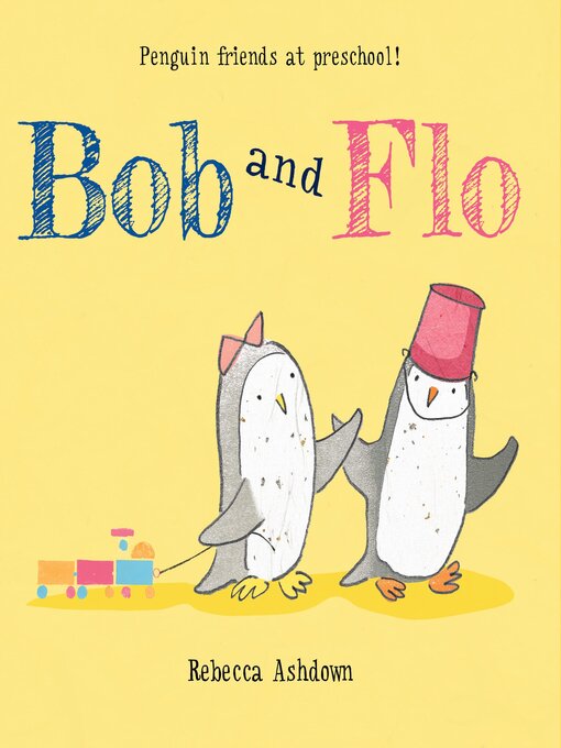 Title details for Bob and Flo by Rebecca Ashdown - Available
